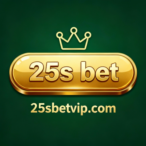 25s bet